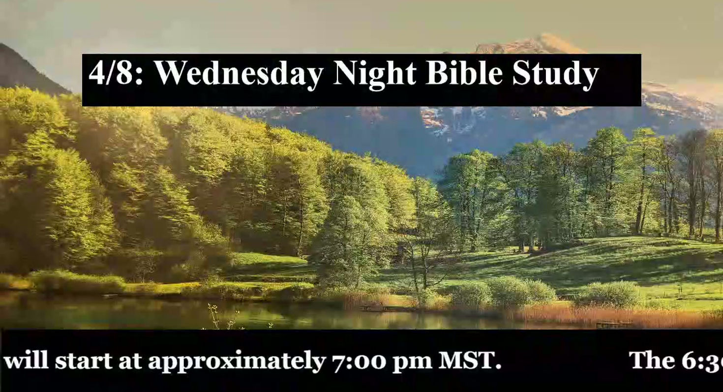 4/8: 1 Peter part 3 (1:8-_) - 7pmWed